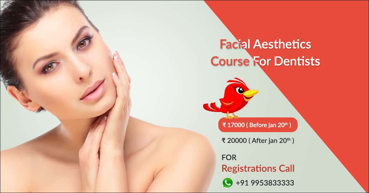 facial aesthetics dental course in india